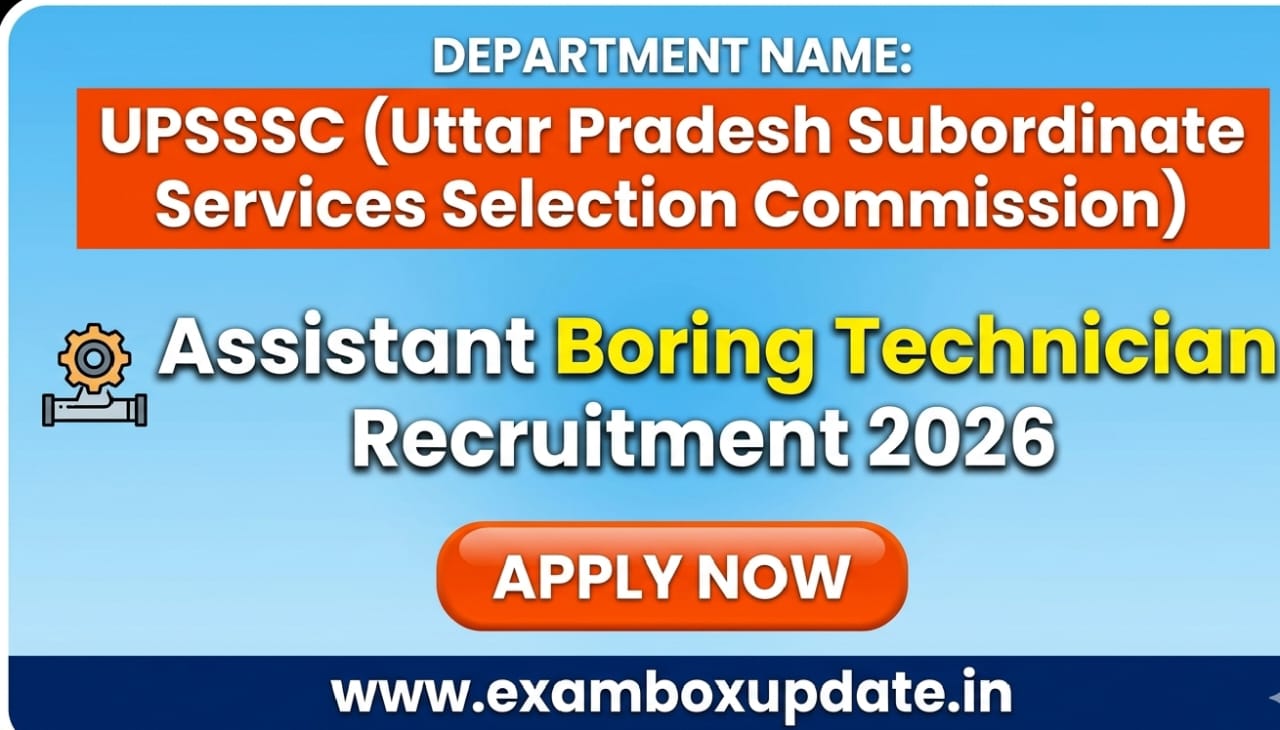 UPSSSC Assistant Boring Technician Recruitment 2026-Start